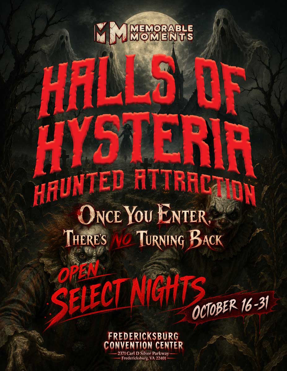 Halls of Hysteria 2026 Fredericksburg Virginia
